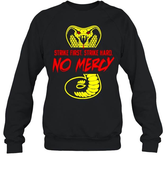 Cobra Kai Kd Retro No Mercy Funny 2021 Cobra Kai 2021 shirt Unisex Sweatshirt