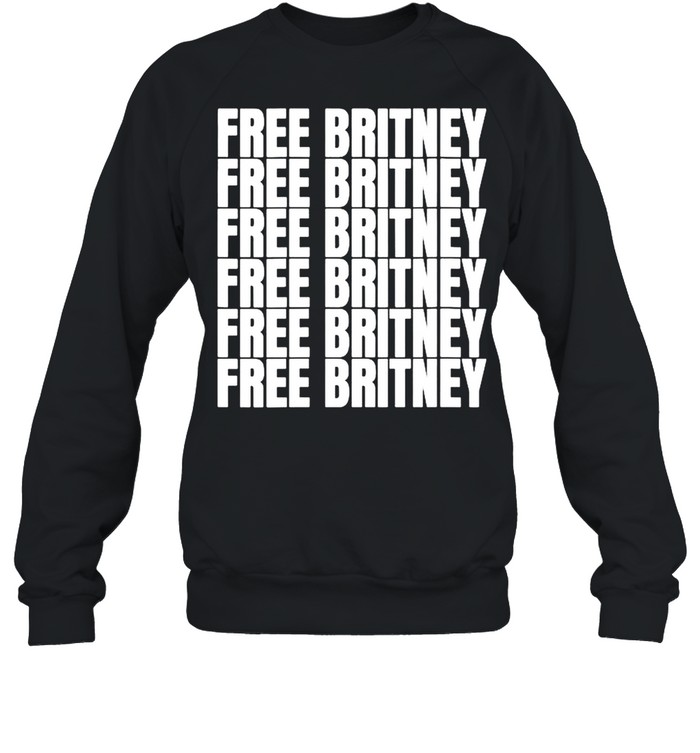 Free Britney Free Britney shirt Unisex Sweatshirt