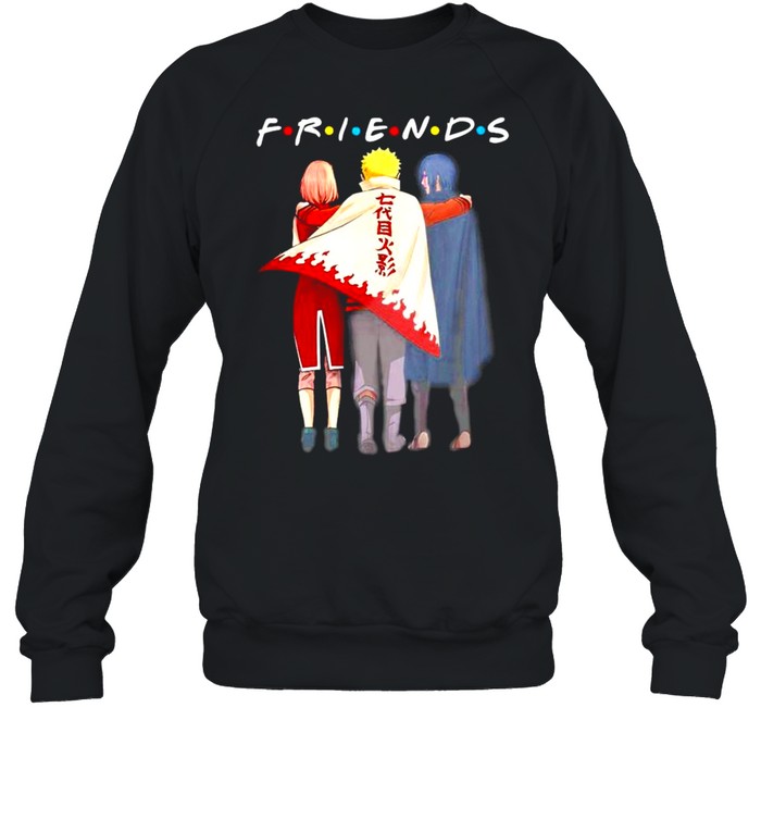 Friends Naruto Sasuke And Haruno Sakura shirt Unisex Sweatshirt