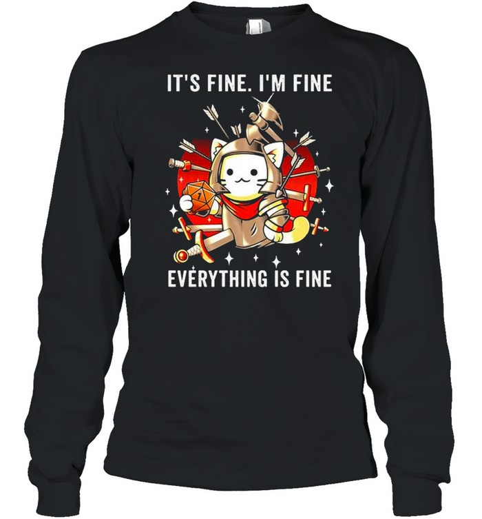 It’s Fine I’m Fine Everything Is Fine Cat Knight Costume Stabbed Sword Arrows shirt Long Sleeved T-shirt