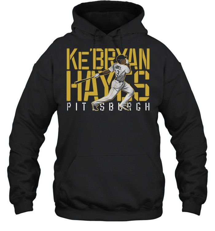 Ke’bryan Hayes Pittsburgh Baseball 2021 shirt Unisex Hoodie