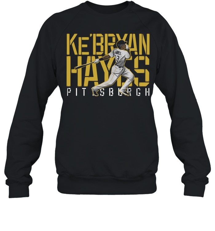 Ke’bryan Hayes Pittsburgh Baseball 2021 shirt Unisex Sweatshirt