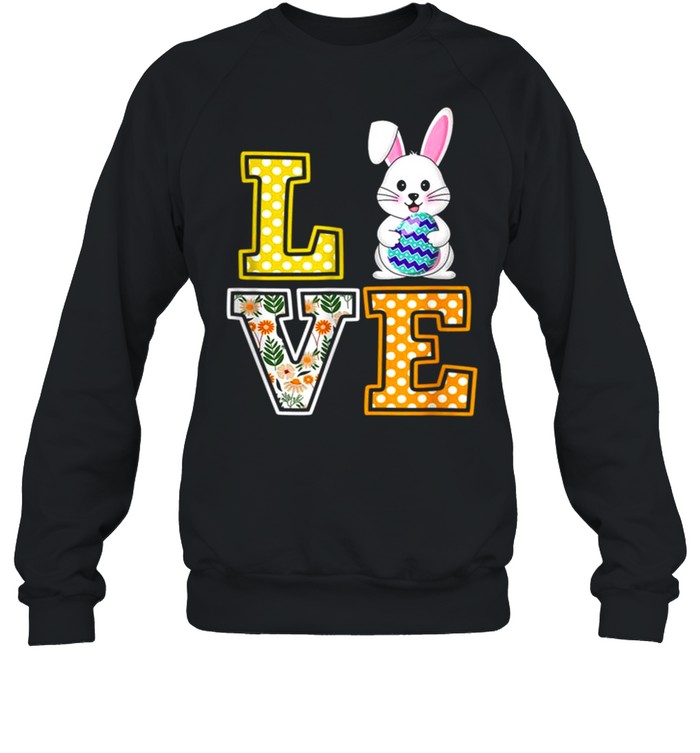 Love Easter Egg Bunny Cute Bunny Easter Costume Boys Girls shirt Unisex Sweatshirt