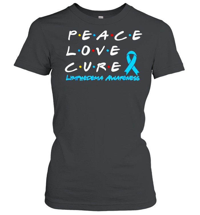 Lymphedema Awareness Peace Love Cure shirt Classic Women's T-shirt