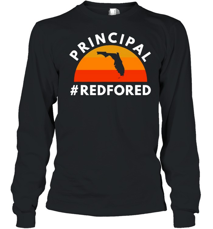 Principal Red For Ed Florida Public Education Supp Vintage shirt Long Sleeved T-shirt