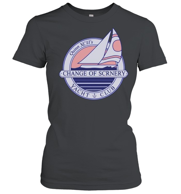 Quinn xciI Merch Change Of Scrnery Cosii Yacht Club shirt Classic Women's T-shirt