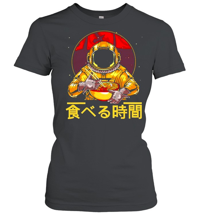Ramen Astronaut Soba Udon Bowl Noodle Soup Funny shirt Classic Women's T-shirt
