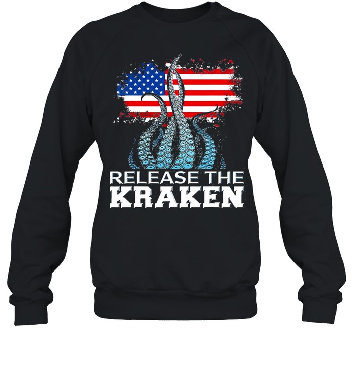 Release The Kraken American Edition shirt Unisex Sweatshirt