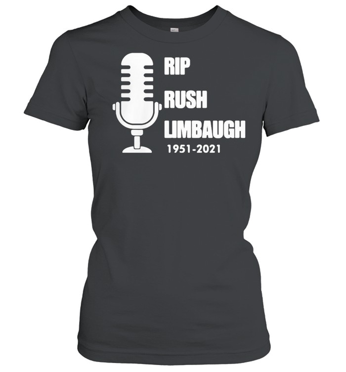 Rip Rush Limbaugh 1951 2021 Thanks  Classic Women's T-shirt