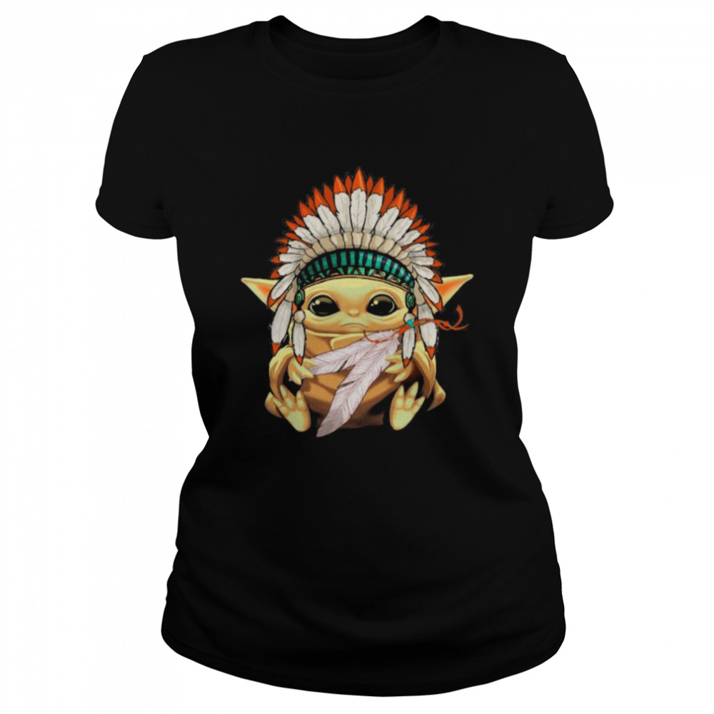 Star Wars Yoda Hat Native American Blood shirt Classic Women's T-shirt