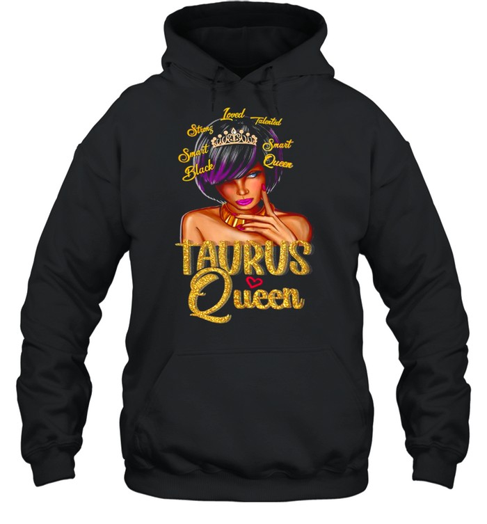 Taurus Queen Black Lives Matter Zodiac Birthday Girl shirt Unisex Hoodie
