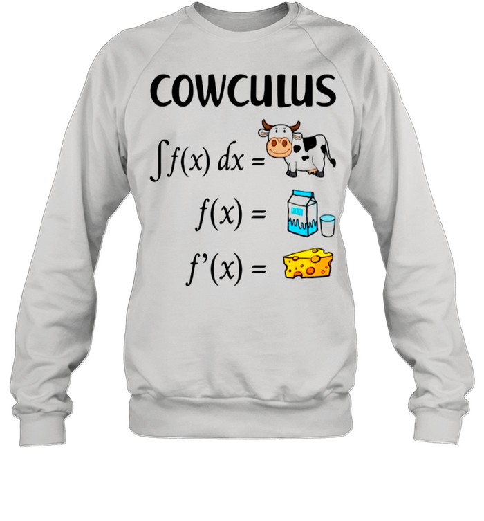 The Cowculus shirt Unisex Sweatshirt