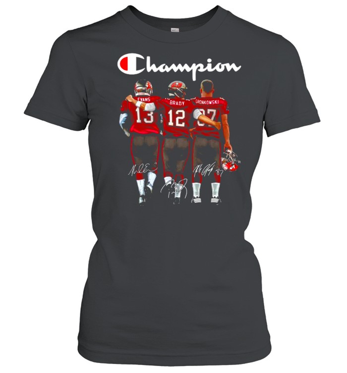 The Tampa Bay Buccaneers 13 Evans 12 Brady And 87 Gronkowski Champion Signatures shirt Classic Women's T-shirt