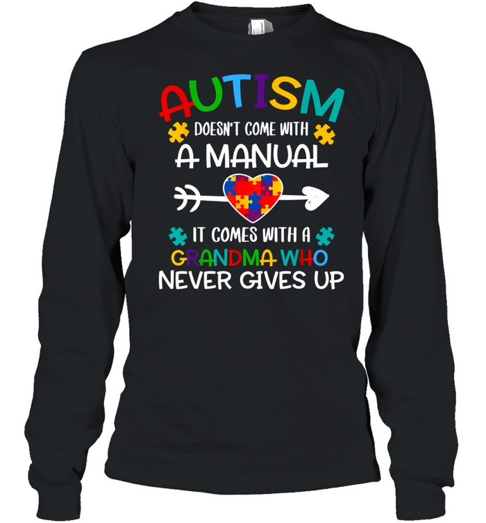Autism Grandma Love Autistic Autism Awareness Puzzle shirt Long Sleeved T-shirt