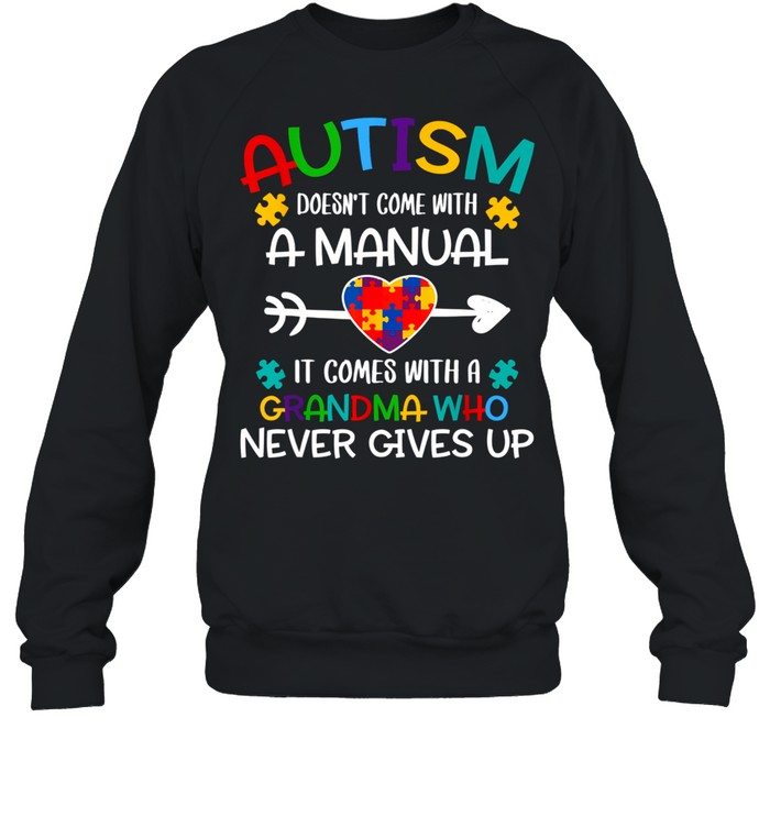 Autism Grandma Love Autistic Autism Awareness Puzzle shirt Unisex Sweatshirt