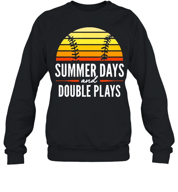 Baseball summer days and double plays vintage shirt Unisex Sweatshirt