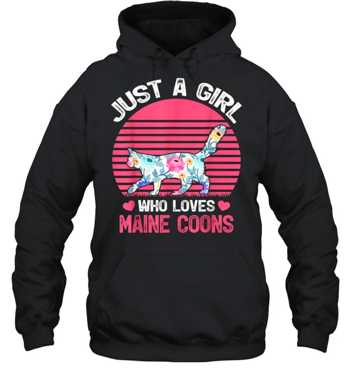 Maine Coon Cat Lover Just A Girl Who Loves Maine Coons Tee  Unisex Hoodie