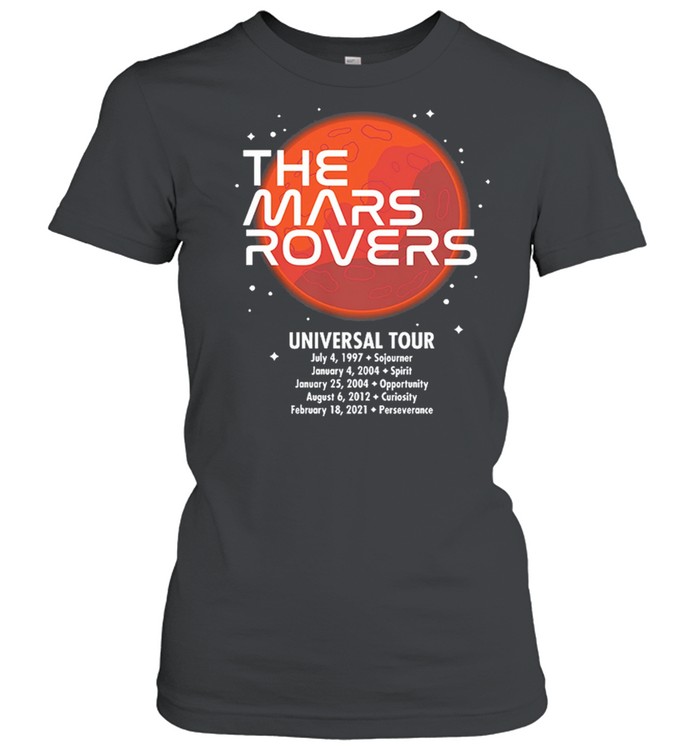 NASA The Mars Rovers Universal Tour shirt Classic Women's T-shirt