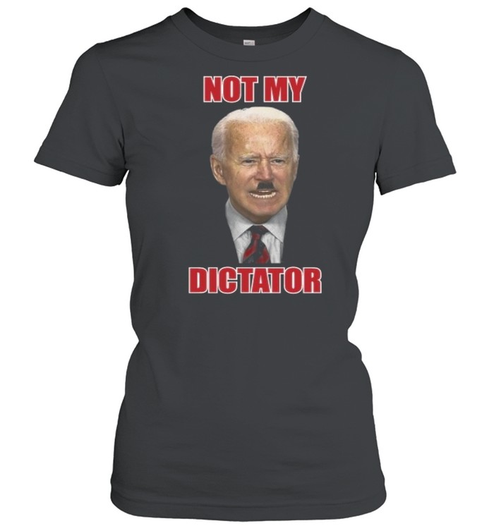 Not My Dictator Steve Sisolak shirt Classic Women's T-shirt