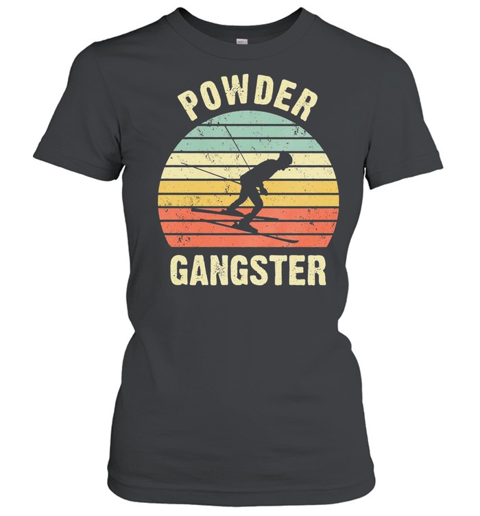 Powder gangster vintage shirt Classic Women's T-shirt