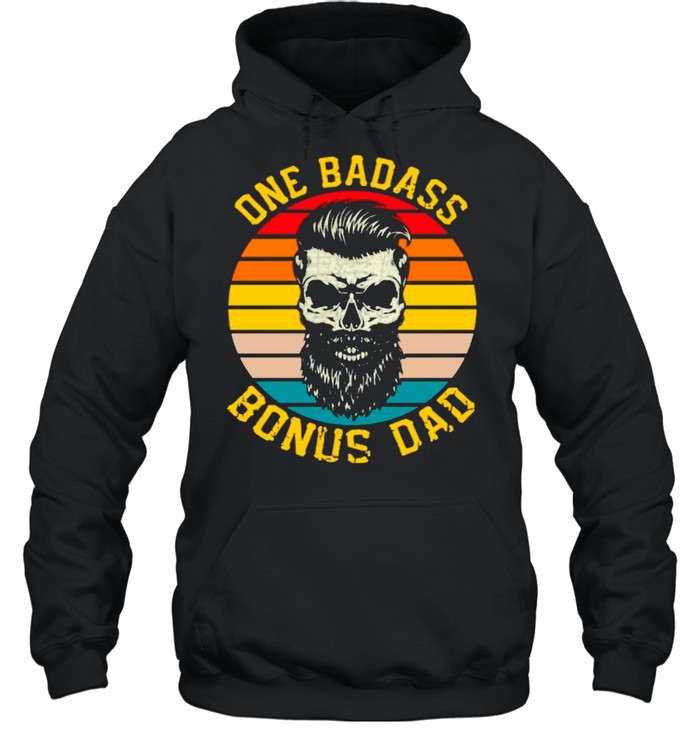 Retro Vintage One Badass Bonus Dad shirt Unisex Hoodie