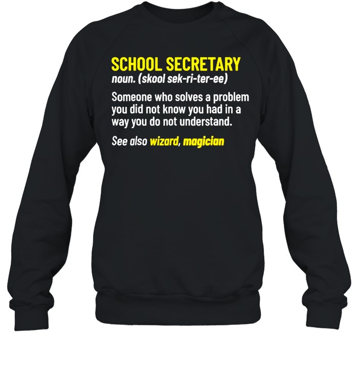 School Secretary Office Back To School Appreciation  Unisex Sweatshirt