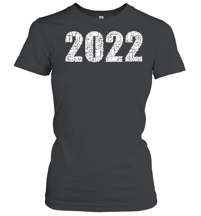 Senior Class Of 2022 Word Art High School College Junior  Classic Women's T-shirt