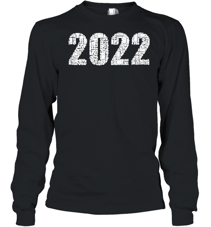Senior Class Of 2022 Word Art High School College Junior  Long Sleeved T-shirt