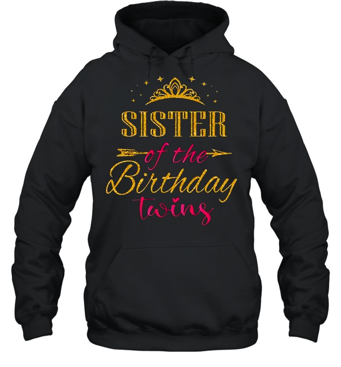 Sister Of The Birthday Twins Kids Party  Unisex Hoodie