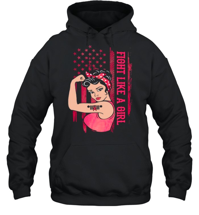 Strong Girl Fight Like A Girl American Flag With Cancer Awareness shirt Unisex Hoodie