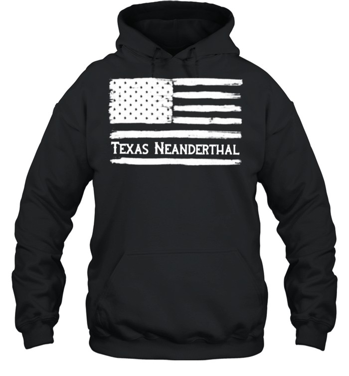 Texas Neanderthal American Flag shirt Unisex Hoodie