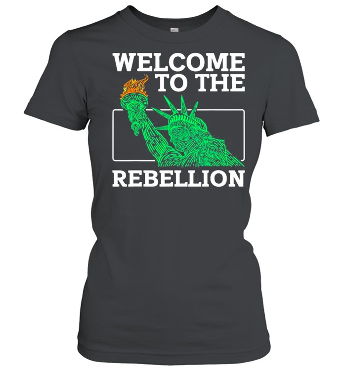 Welcome To The Rebellion Convervative Anti Cancel Cultre shirt Classic Women's T-shirt