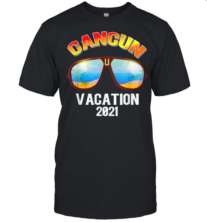 Cancun Mexico Matching Vacation 2021 Shirt
