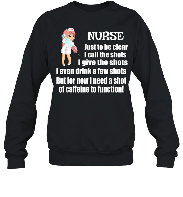 Nurse Giving Vaccinations Nurse Drinking Coffee  Unisex Sweatshirt