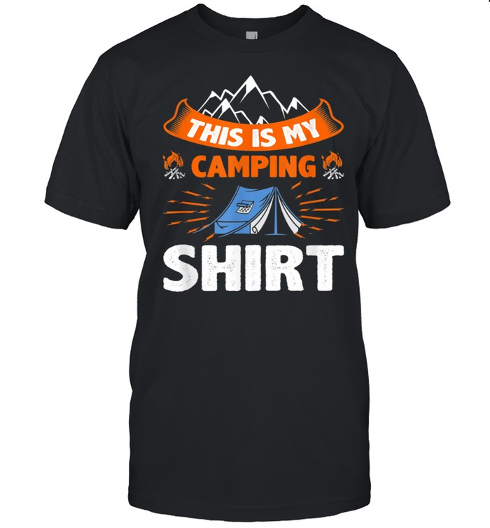 Camping Trailer This Is My Camping Shirt Camper Van shirt