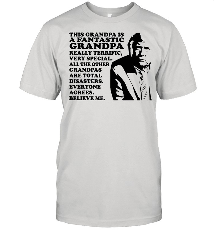 Donald Trump this grandpa is a fantastis grandpa really terrific shirt