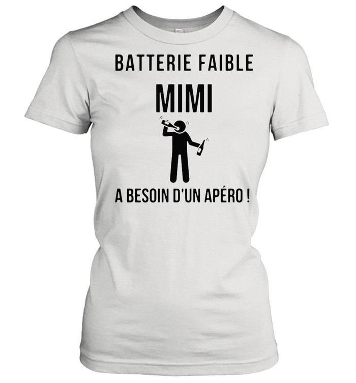 Batterie Faible Frenom A Besoin Dun Apero shirt Classic Women's T-shirt