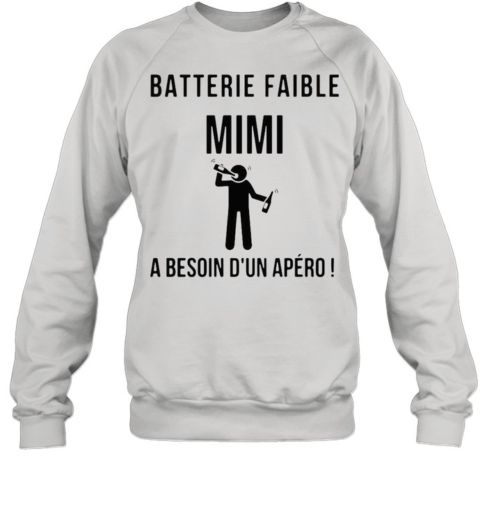 Batterie Faible Frenom A Besoin Dun Apero shirt Unisex Sweatshirt