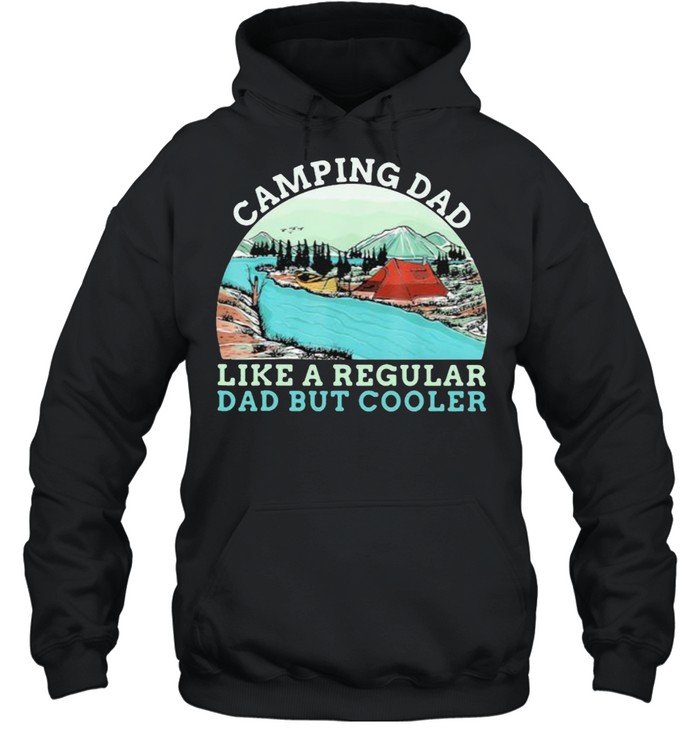 Camping Dad Like A regular Daddy But Cooler Vintage  Unisex Hoodie