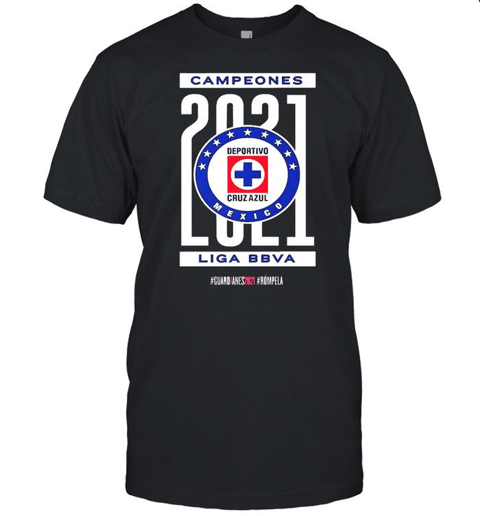 Campeones 2021 Deportivo Cruz Azul Mexico Liga BBVA Shirt