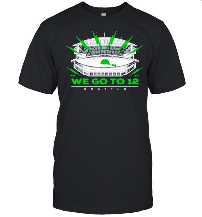 “We Go To 12” Seattle Seahawks shirt