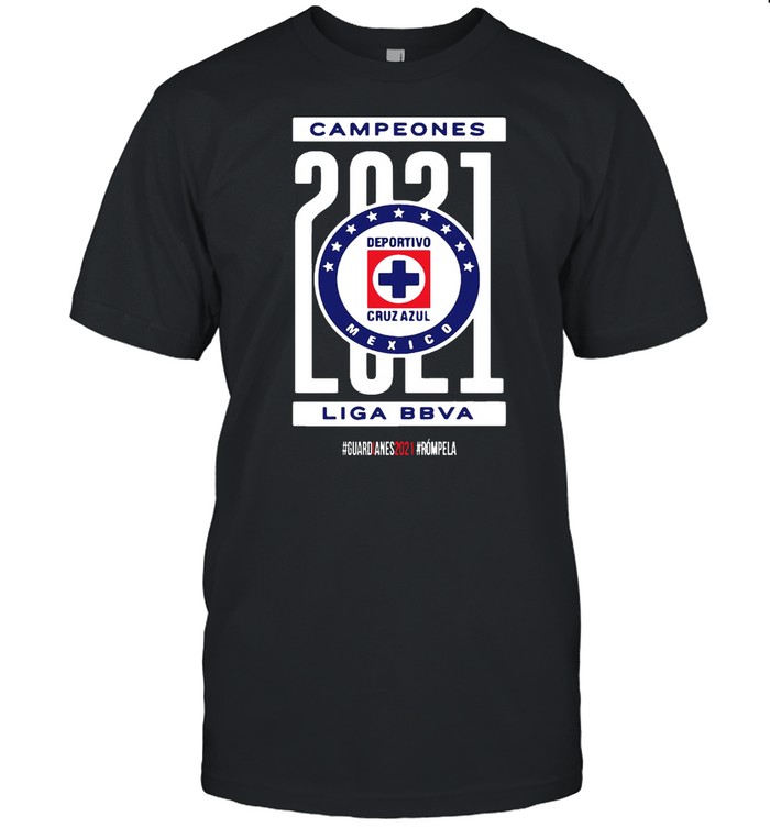 Campeones 2021 Deportivo Football Cruz Azul Liga Bbva T-shirt