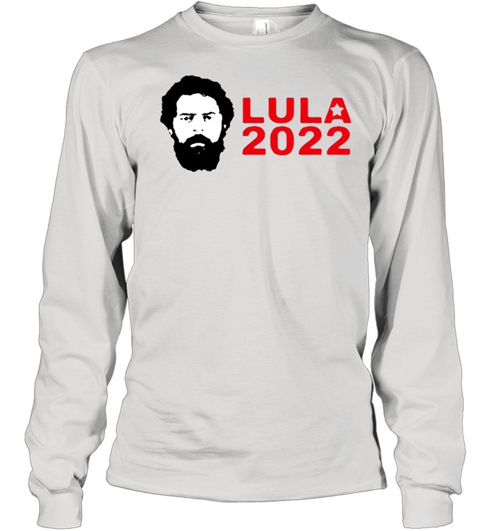 Lula 2022 Brazil shirt Long Sleeved T-shirt