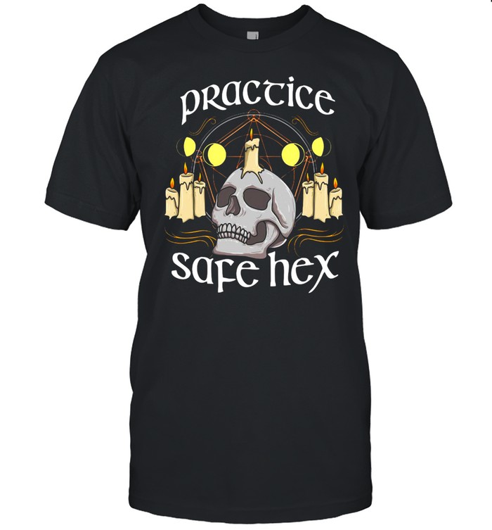Witchcraft Pun Halloween Witch Practice Safe Hex T-shirt