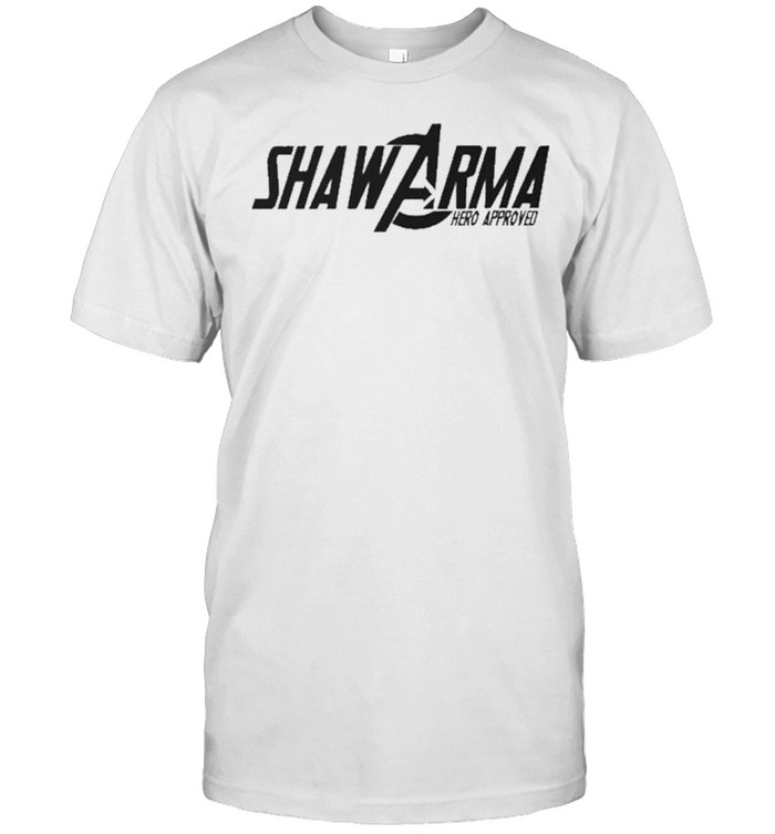 Shawarma Hero Approved shirt