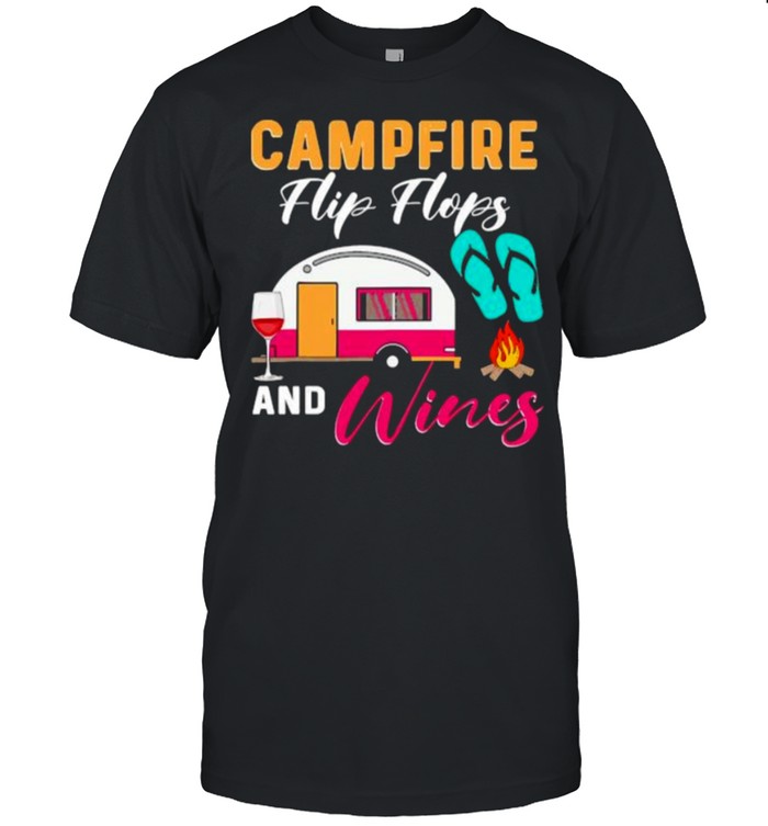 campfire flip flops and wines shirt