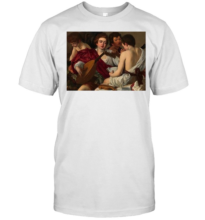 Caravaggio’s The Musicians Painting Lovers T-shirt
