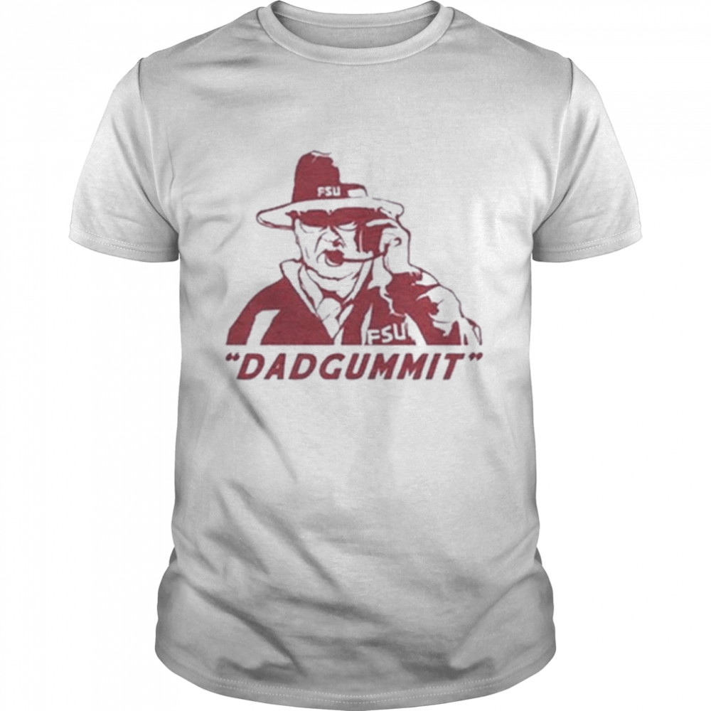Hot FSU Bobby Bowden Dadgummit Shirt