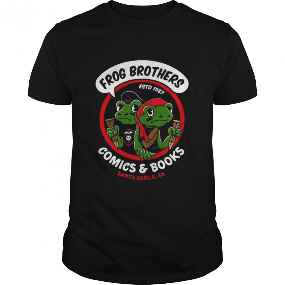 Frog brothers comics and books Santa Carla estd 1987 shirt