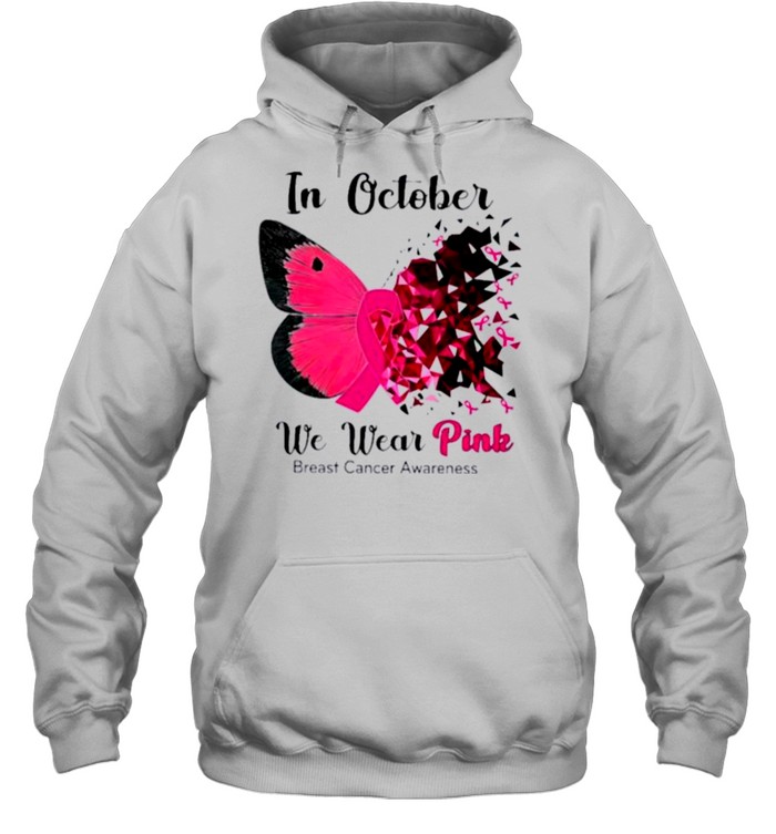 Butterfly In October We Wear Pink Breast Cancer Awareness  Unisex Hoodie